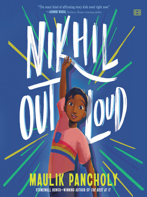 Title details for Nikhil Out Loud by Maulik Pancholy - Available